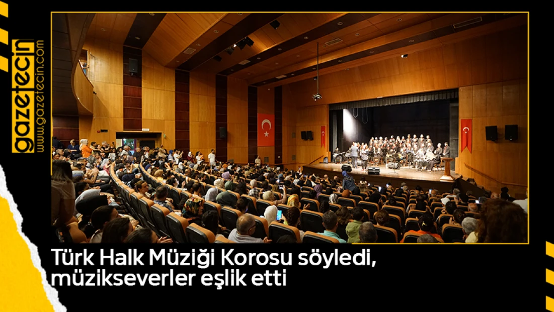 Türk Halk Müziği Korosu söyledi, müzikseverler eşlik etti