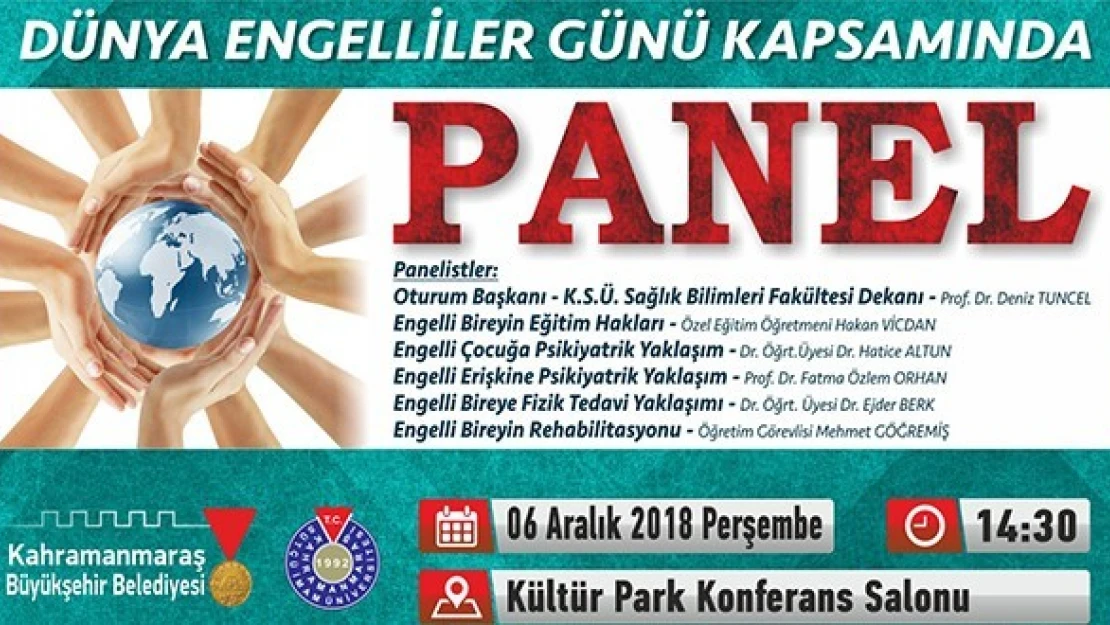 Engelsiz Paneli Kahramanmaraş'ta Başlıyor!