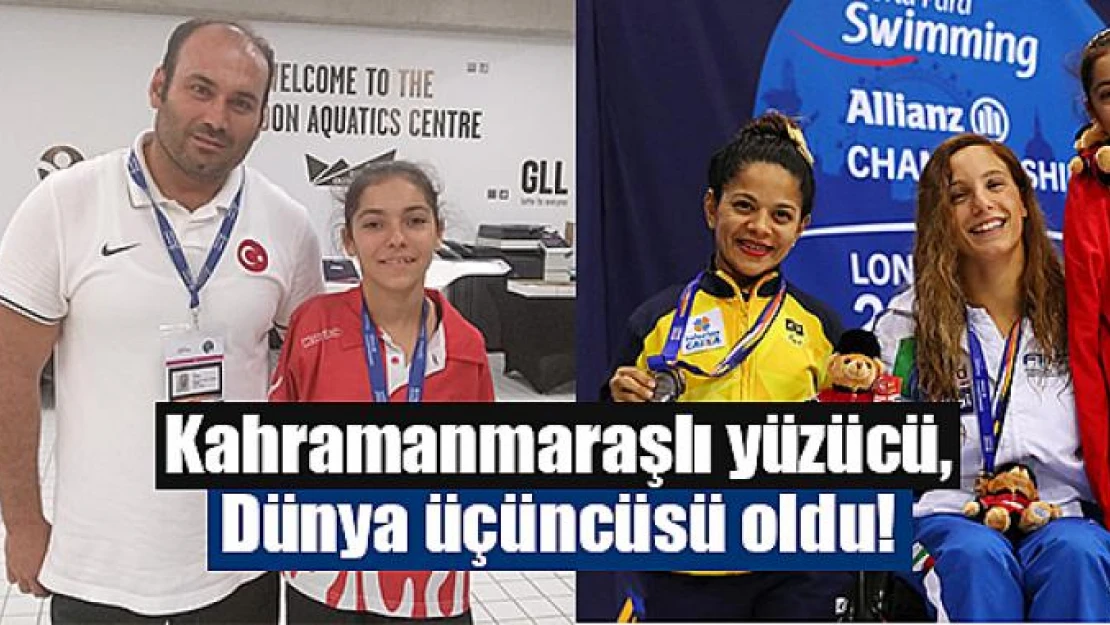 Kahramanmaraşlı yüzücü, Dünya üçüncüsü oldu!