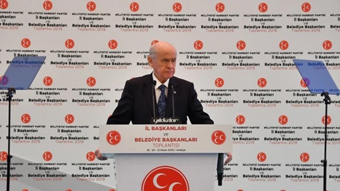 MHP Lideri Bahçeli: 'Dağlarda kovaladıklarımız belediyelere konuşlanacaktır'