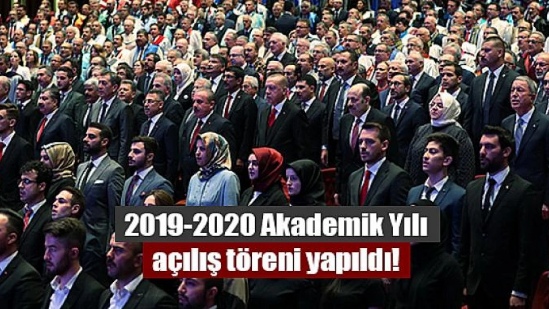 2019-2020 Akademik Yılı açılış töreni yapıldı!