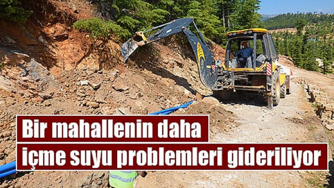 Bir mahallenin daha içme suyu problemleri gideriliyor