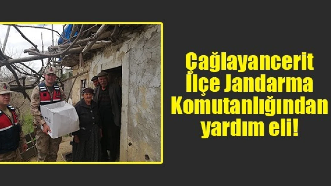 Çağlayancerit İlçe Jandarma Komutanlığından yardım eli!