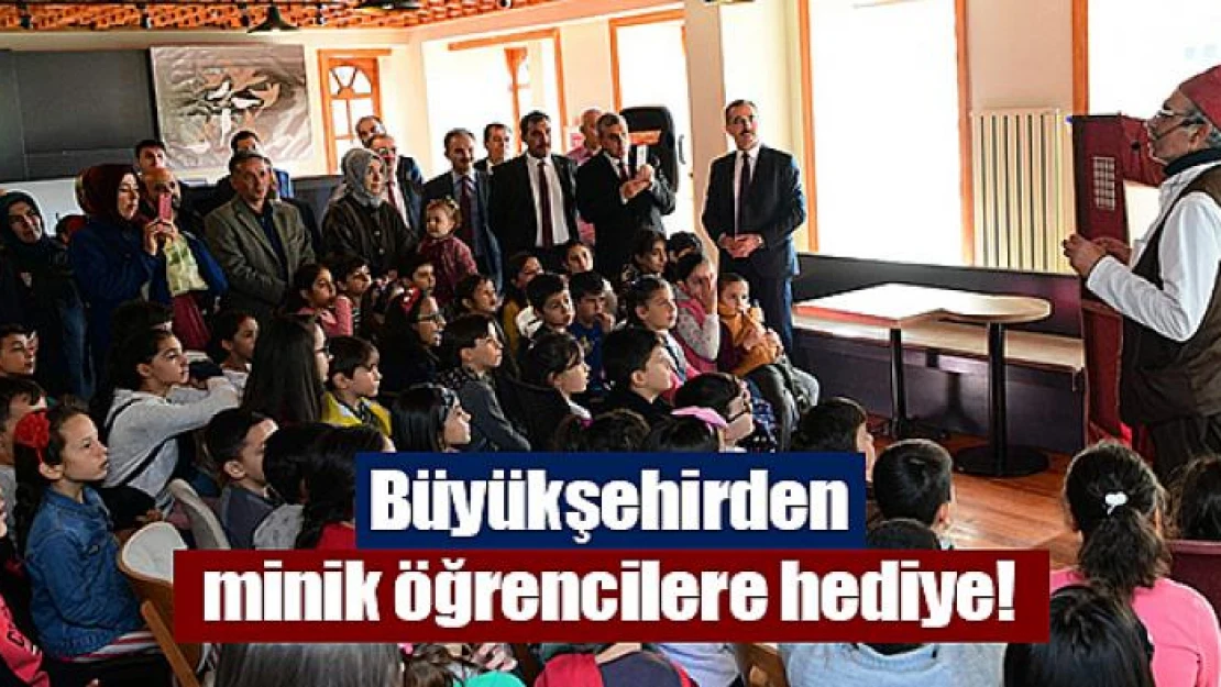 Büyükşehirden minik öğrencilere hediye!