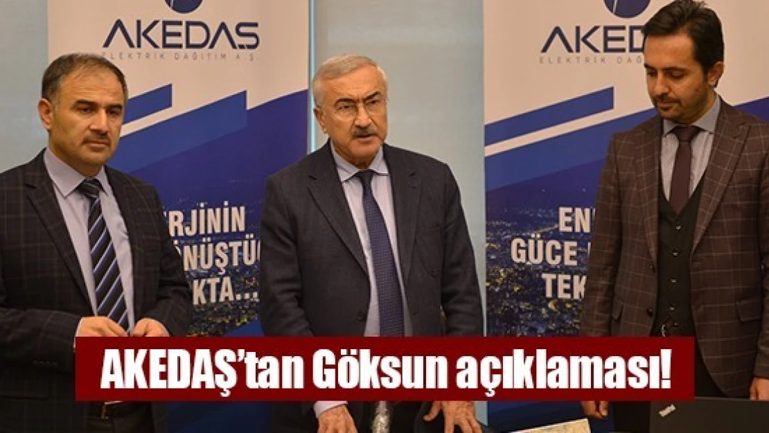 AKEDAŞ'tan Göksun açıklaması!