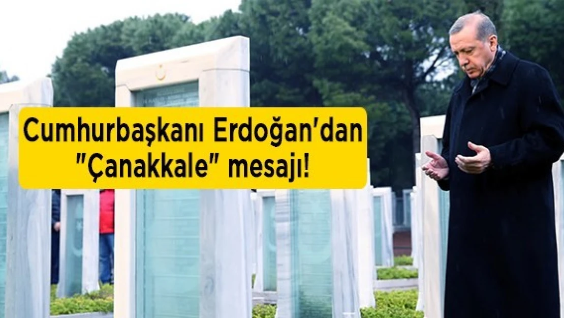 Cumhurbaşkanı Erdoğan'dan 