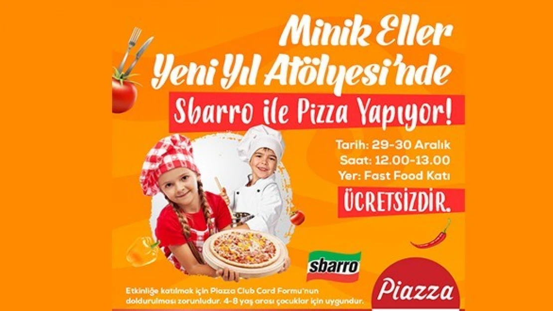 Minik eller Piazza'da pizza yapacak!