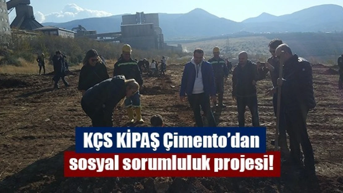 KÇS KİPAŞ Çimento'dan sosyal sorumluluk projesi!