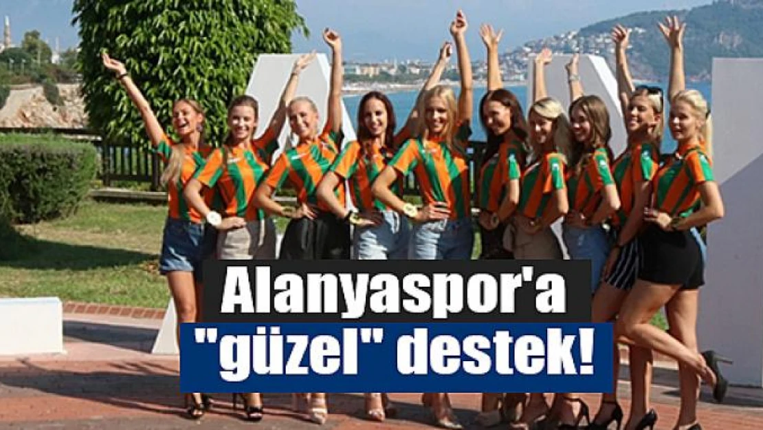 Alanyaspor'a 'güzel' destek!