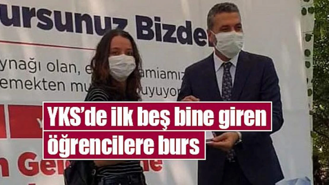 YKS'de ilk beş bine giren öğrencilere burs