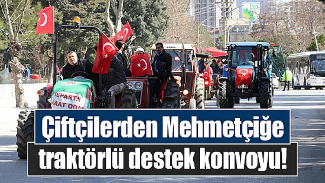 Çiftçilerden Mehmetçiğe traktörlü destek konvoyu!