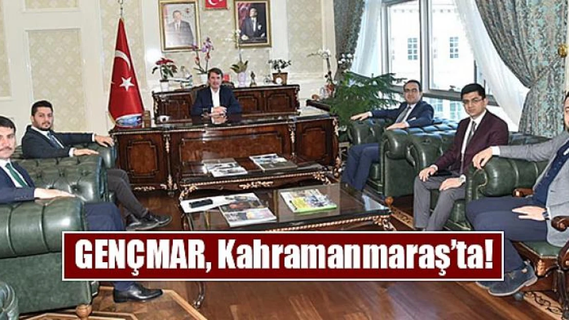 GENÇMAR, Kahramanmaraş'ta!