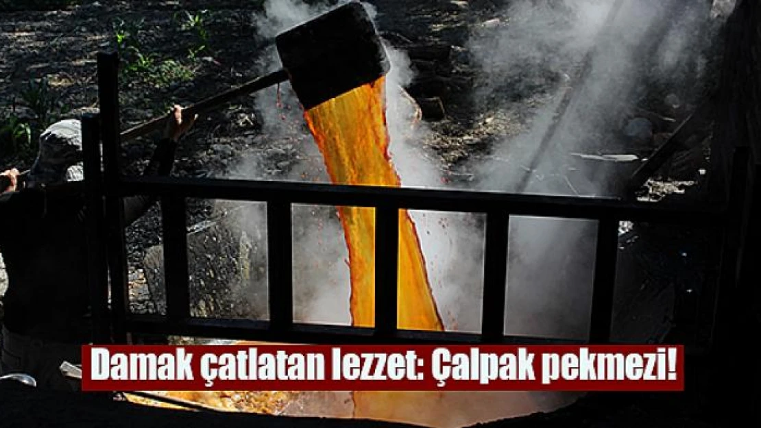 Damak çatlatan lezzet: Çalpak pekmezi!