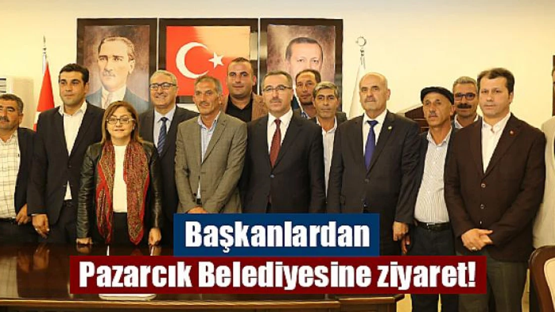 Başkanlardan Pazarcık Belediyesine ziyaret!