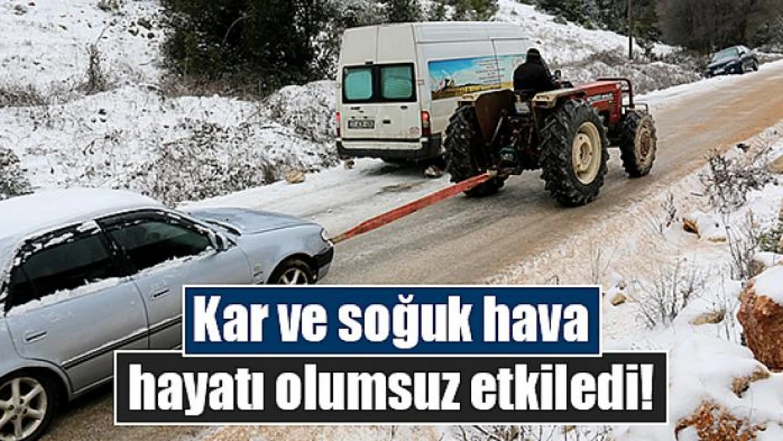 Kar ve soğuk hava hayatı olumsuz etkiledi!