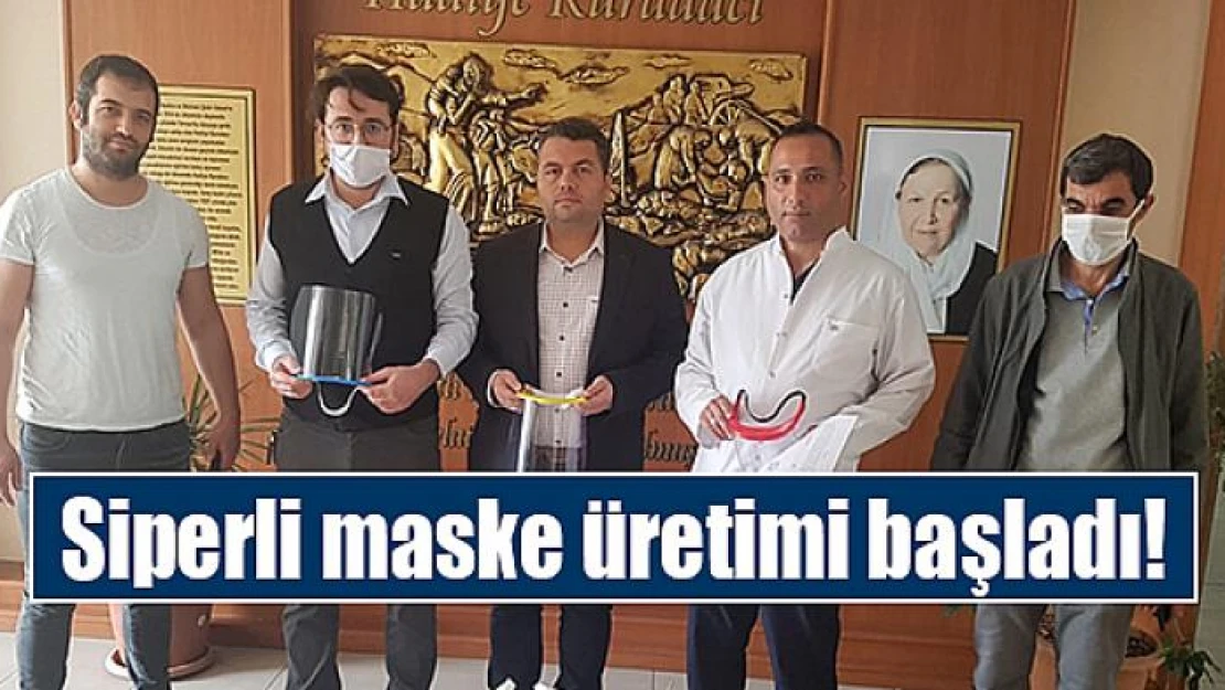 Siperli maske üretimi başladı!