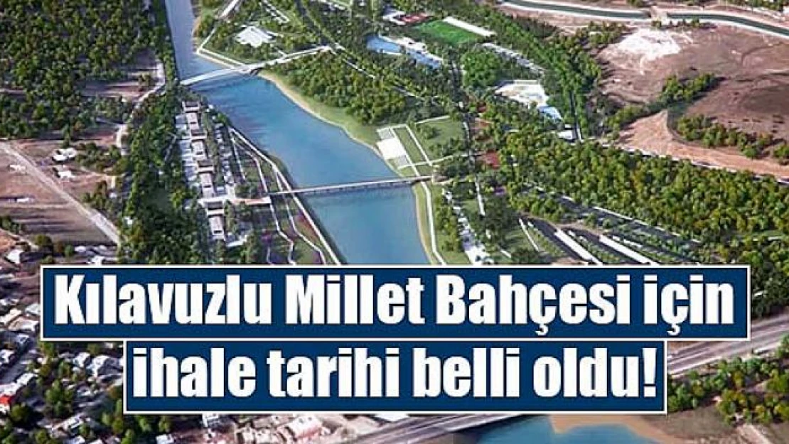 Kılavuzlu Millet Bahçesi için ihale tarihi belli oldu