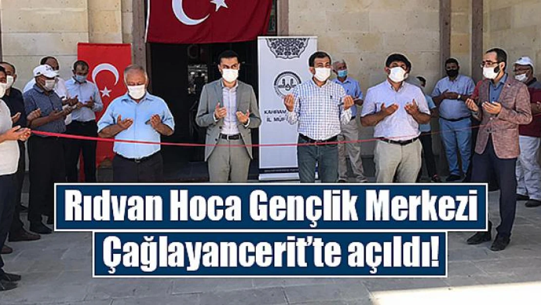 Rıdvan Hoca Gençlik Merkezi, Çağlayancerit'te açıldı