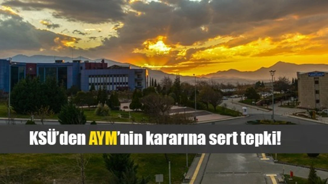 KSÜ'den AYM'nin kararına sert tepki!