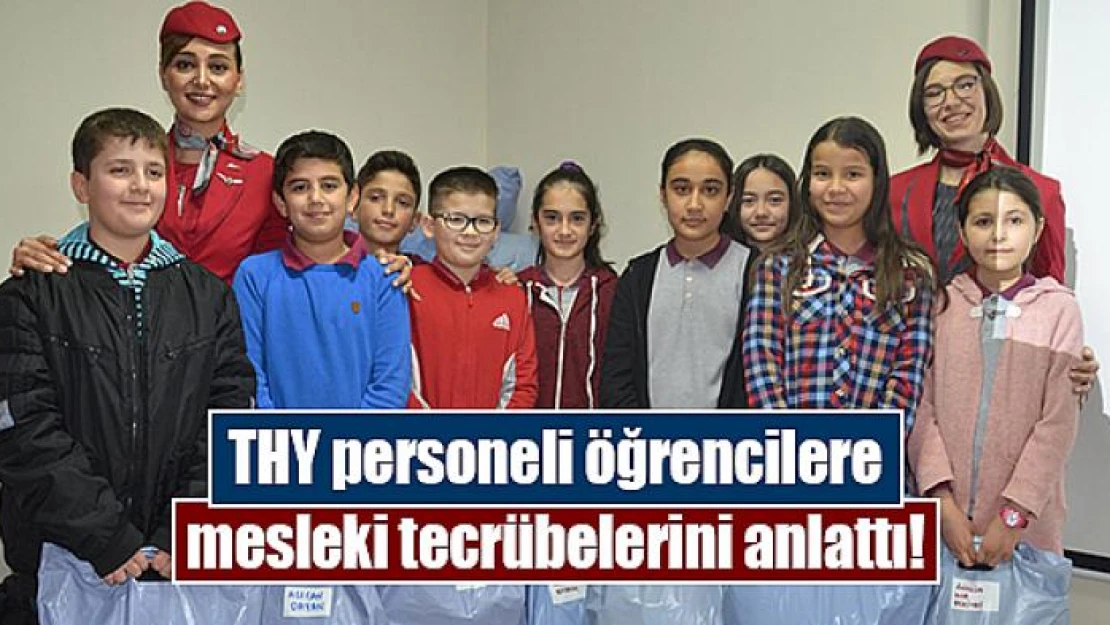 THY personeli öğrencilere mesleki tecrübelerini anlattı!