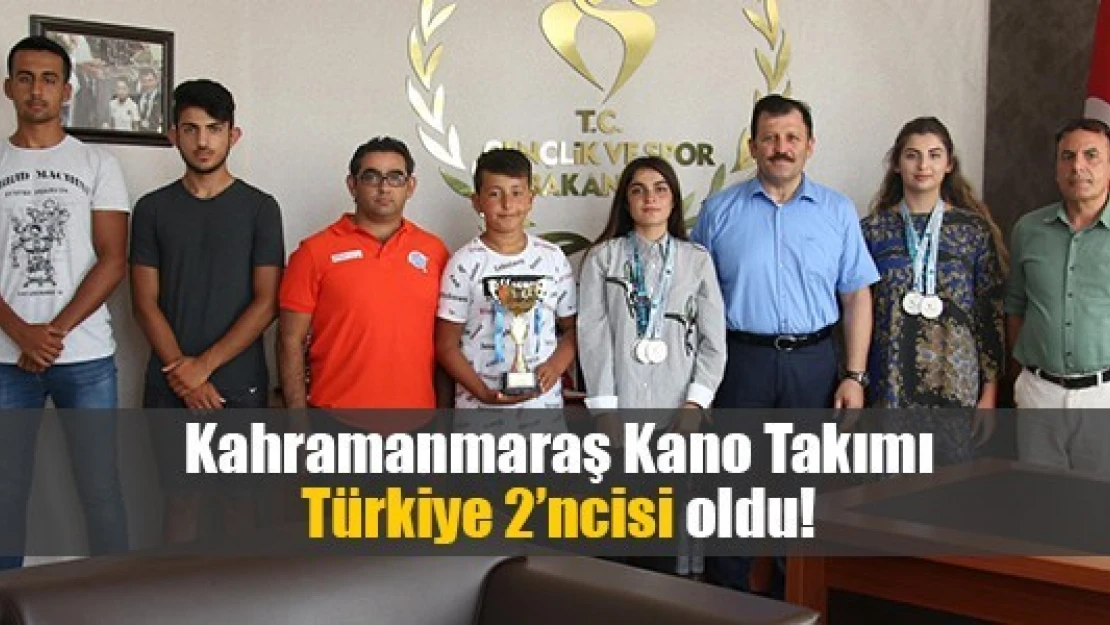 Kahramanmaraş Kano Takımı Türkiye 2'ncisi oldu!