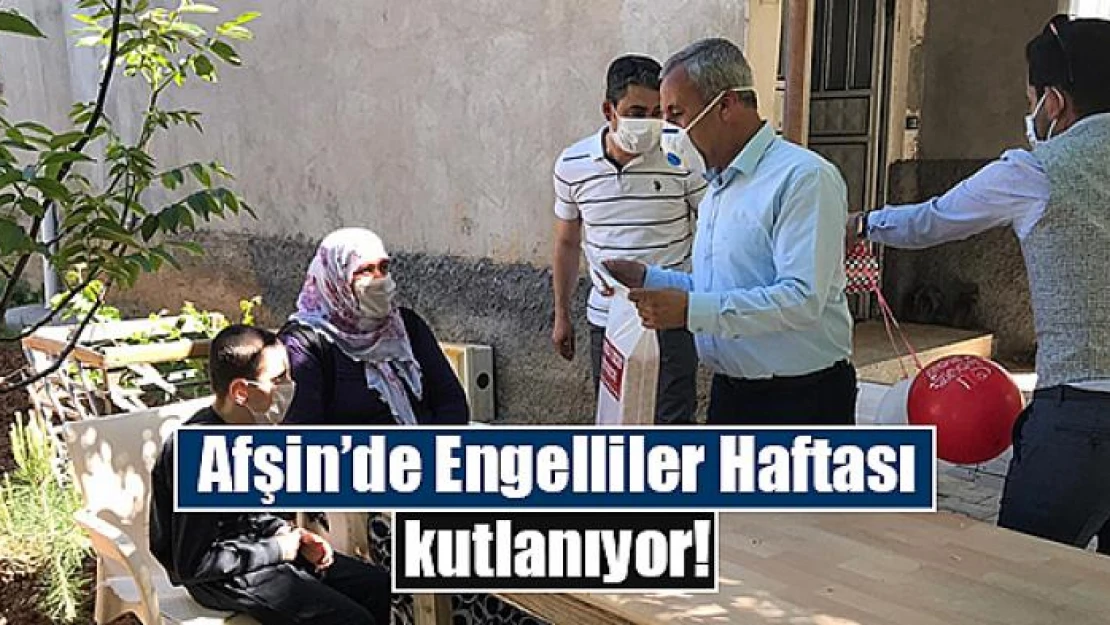 Afşin'de Engelliler Haftası kutlanıyor