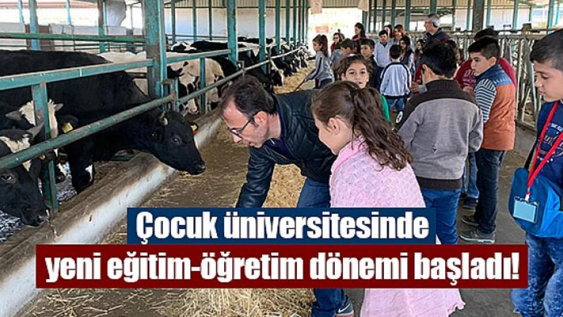 Çocuk üniversitesinde yeni eğitim-öğretim dönemi başladı!