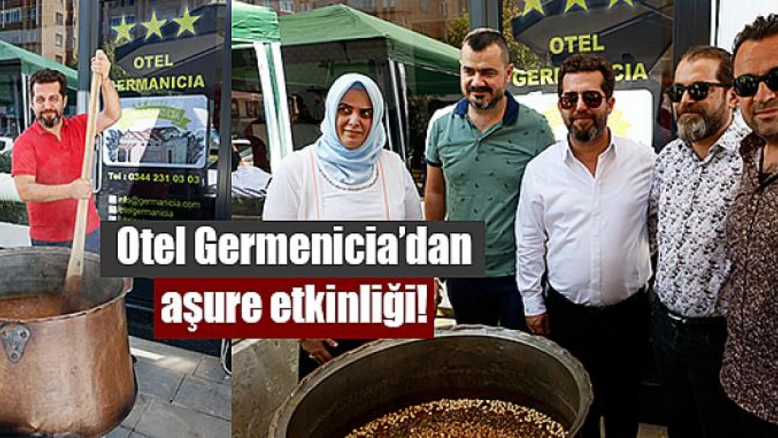 Otel Germenicia'dan aşure etkinliği!