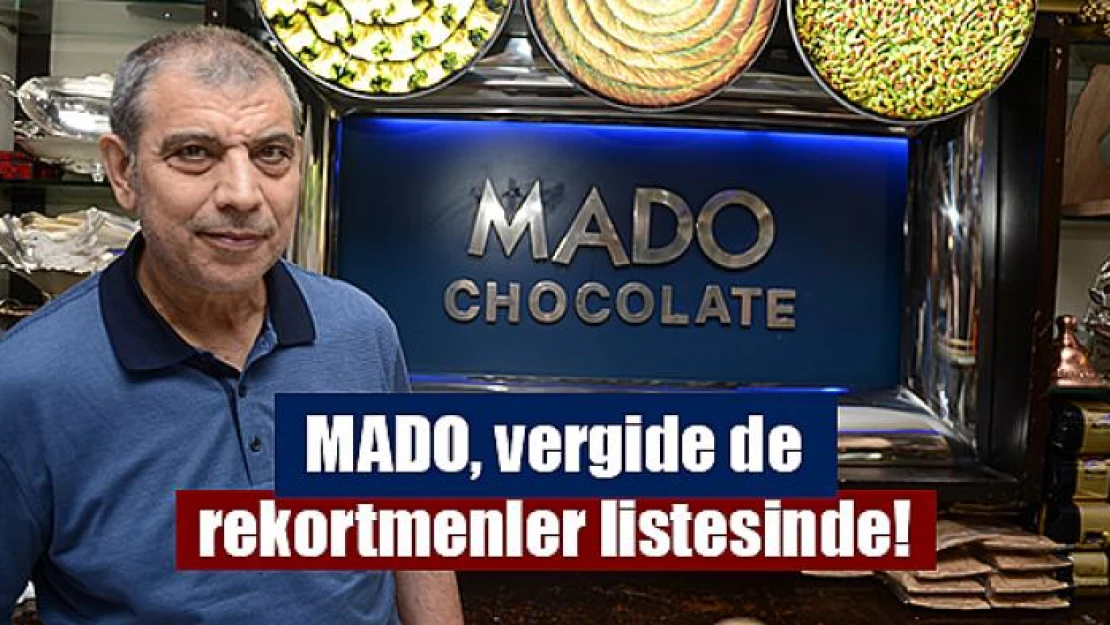 MADO, vergide de rekortmenler listesinde!