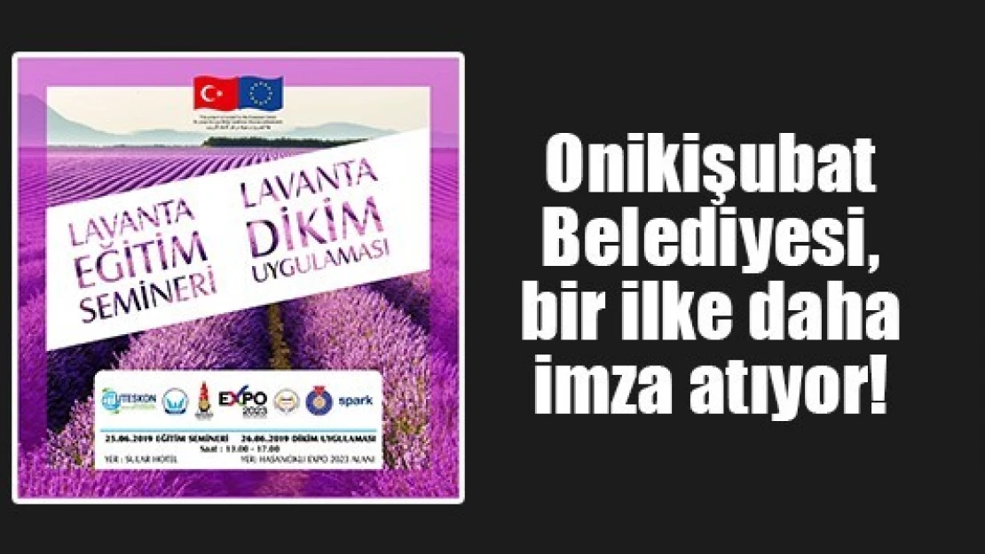 Onikişubat Belediyesi, bir ilke daha imza atıyor!