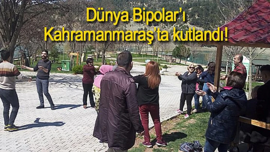 Dünya Bipolar'ı Kahramanmaraş'ta kutlandı!