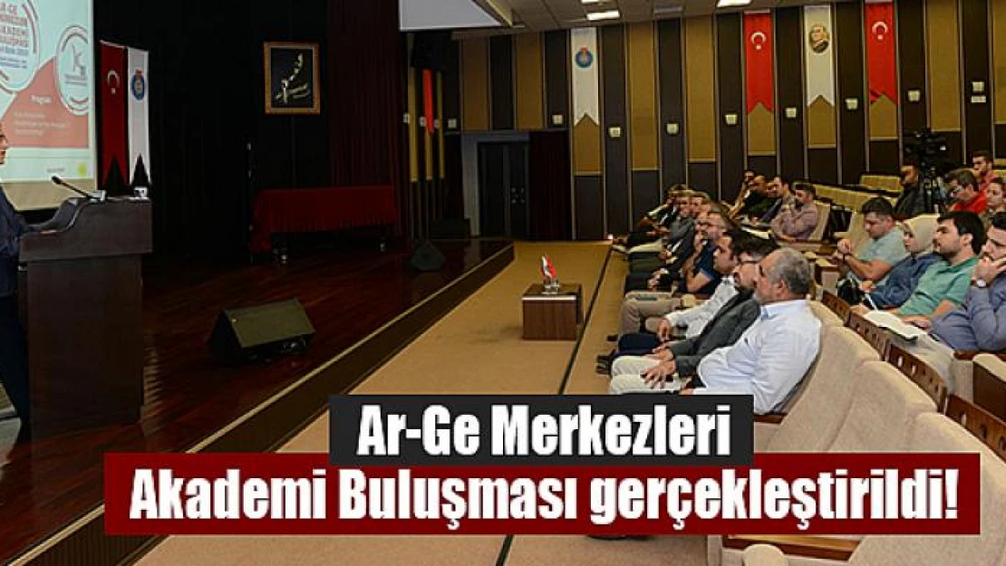 Ar-Ge Merkezleri Akademi Buluşması gerçekleştirildi!