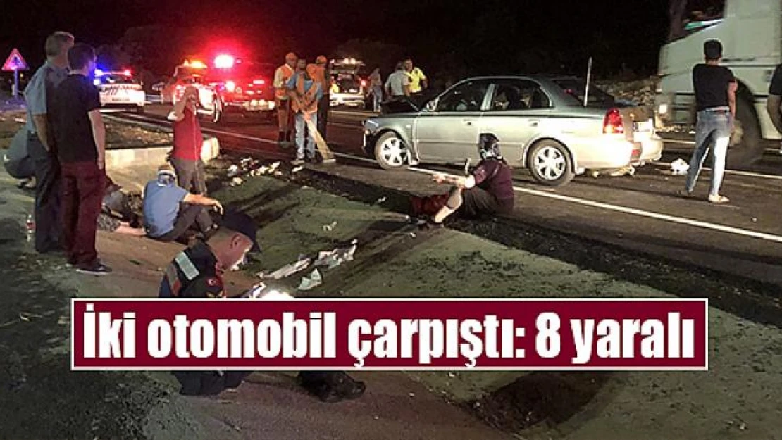 İki otomobil çarpıştı: 8 yaralı