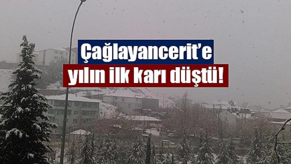 Çağlayancerit'e yılın ilk karı düştü!