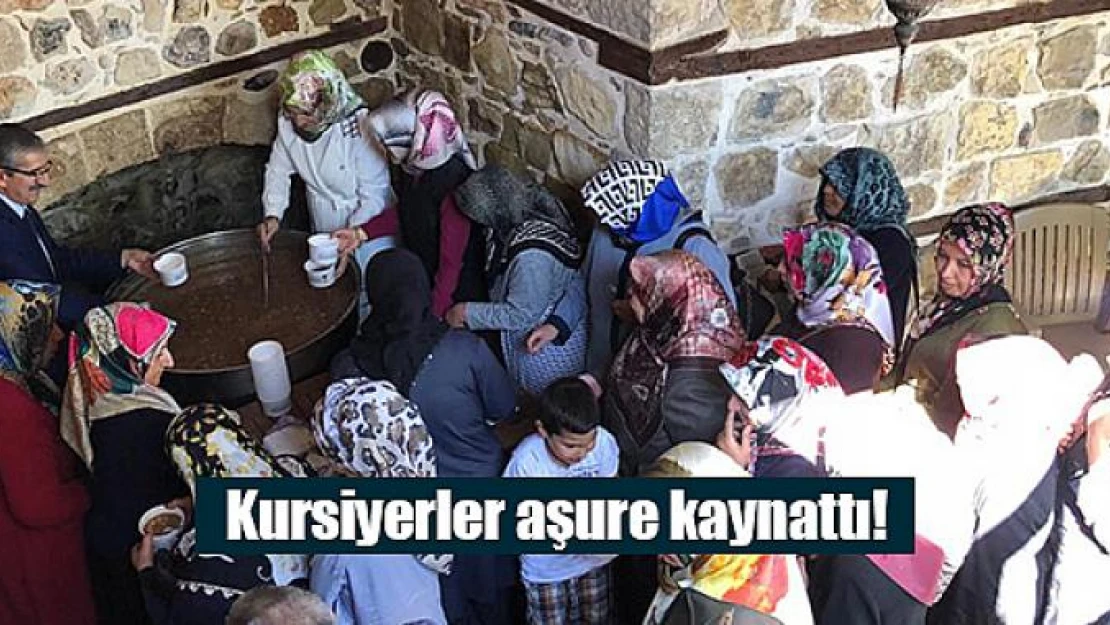 Kursiyerler aşure kaynattı!