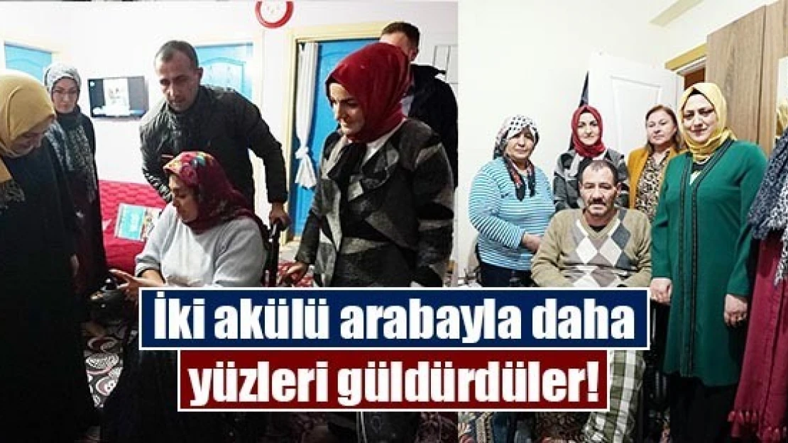 İki akülü arabayla daha yüzleri güldürdüler!