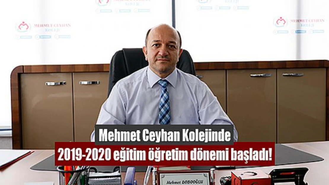 Mehmet Ceyhan Kolejinde 2019-2020 eğitim öğretim dönemi başladı!