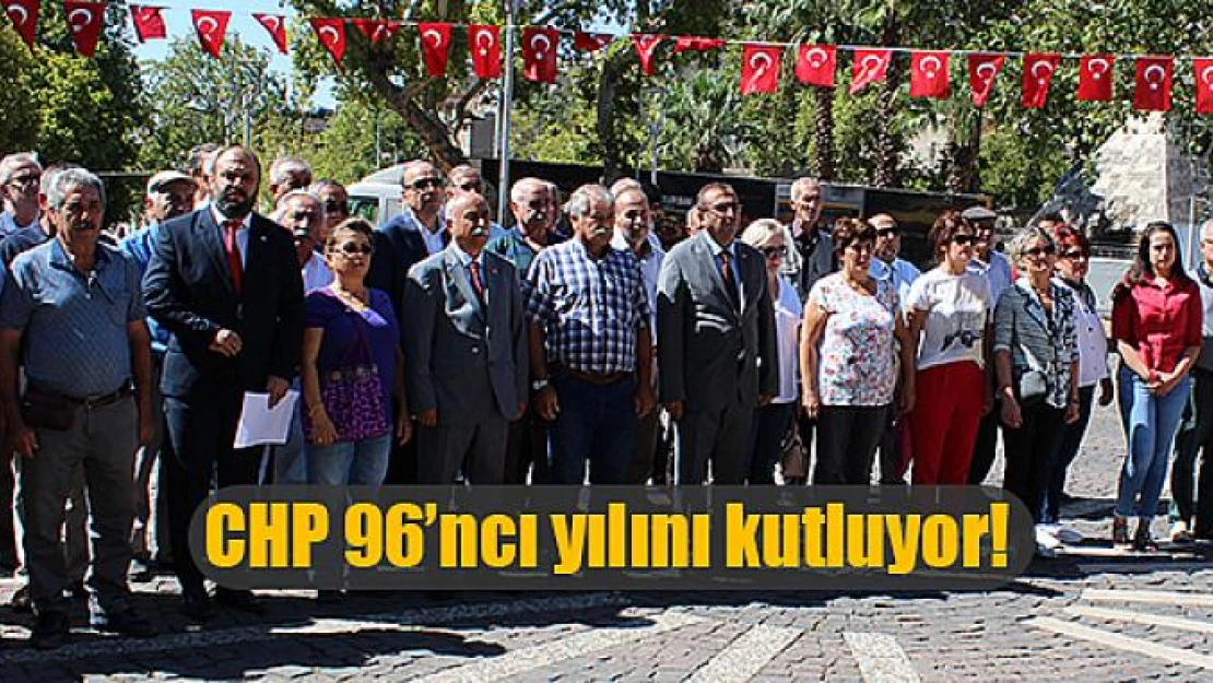 CHP 96'ncı yılını kutluyor!