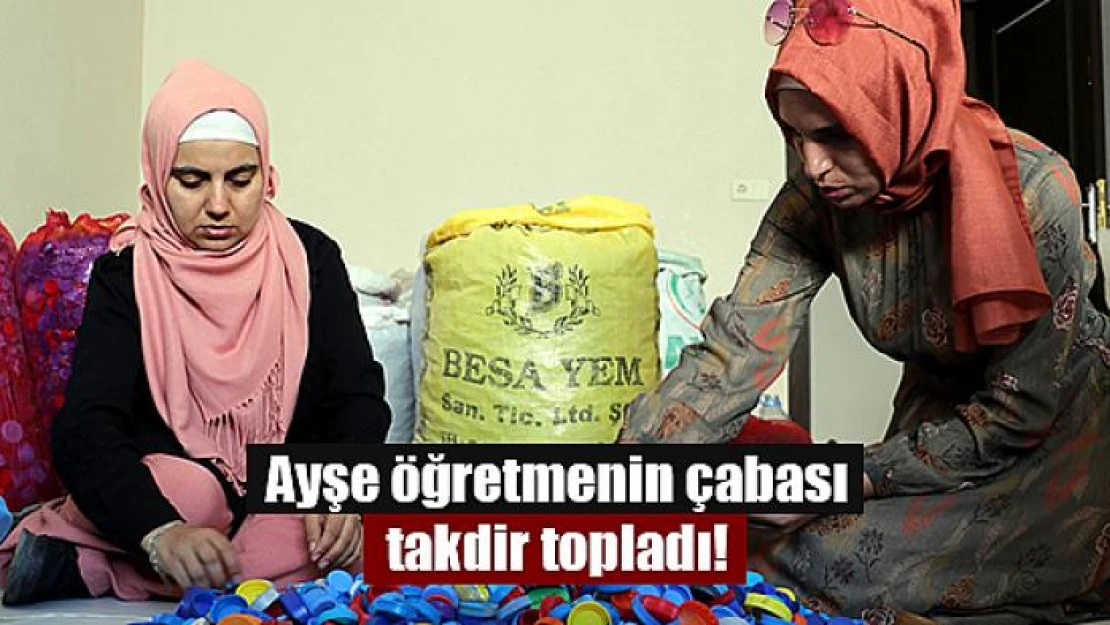 Ayşe öğretmenin çabası, takdir topladı