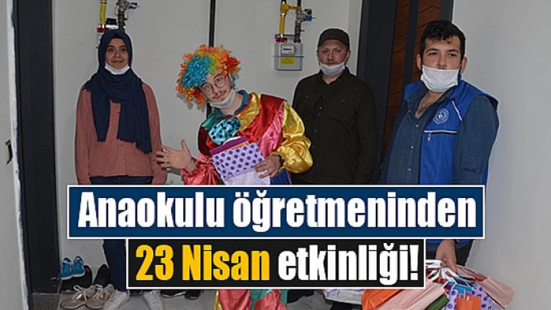 Anaokulu öğretmeninden 23 Nisan etkinliği!