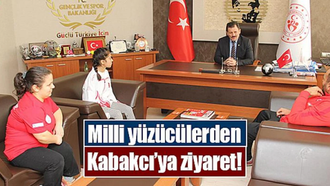 Milli yüzücülerden Kabakcı'ya ziyaret!