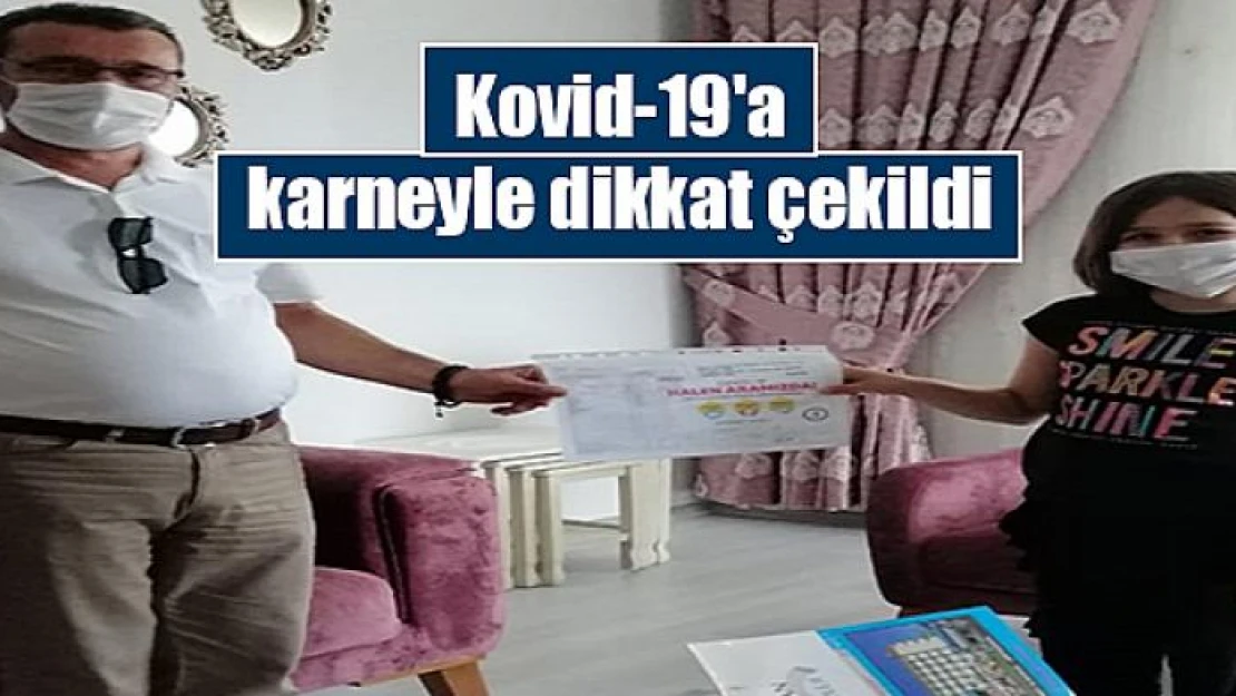 Kovid-19'a karneyle dikkat çekildi