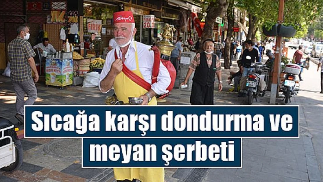 Sıcağa karşı dondurma ve meyan şerbeti