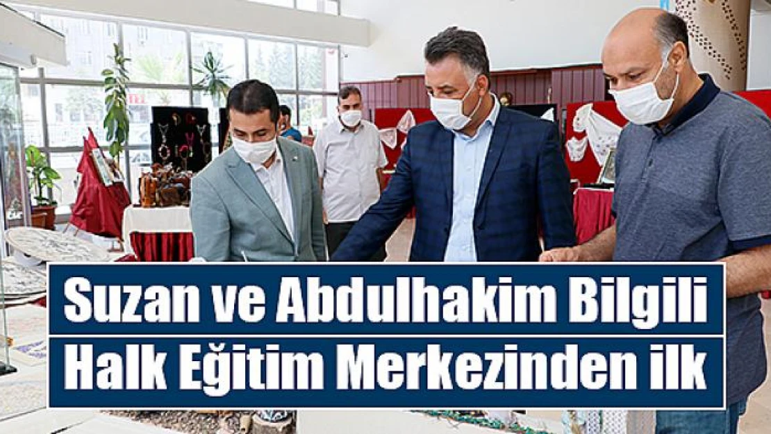 Suzan ve Abdulhakim Bilgili Halk Eğitim Merkezinden ilk