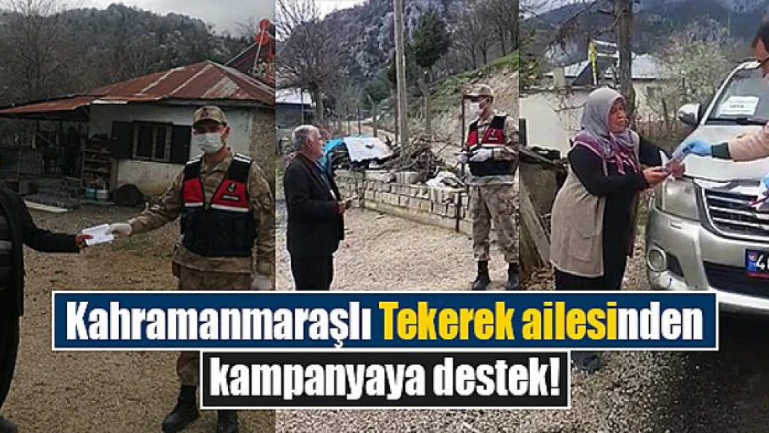 Kahramanmaraşlı Tekerek ailesinden kampanyaya destek!