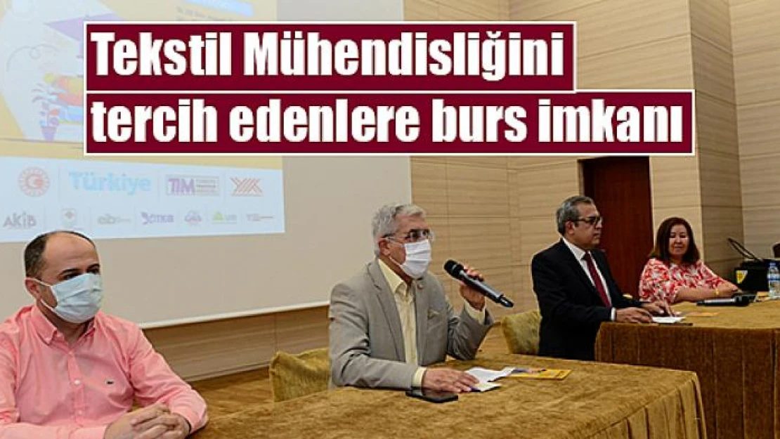 Tekstil Mühendisliğini tercih edenlere burs imkanı