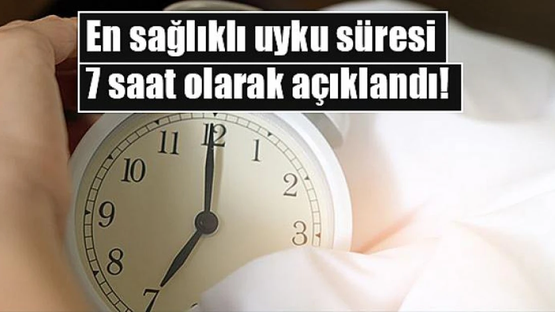 En sağlıklı uyku süresi 7 saat olarak açıklandı