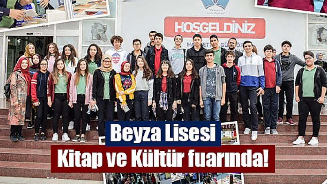 Beyza Lisesi Kitap ve Kültür fuarında!