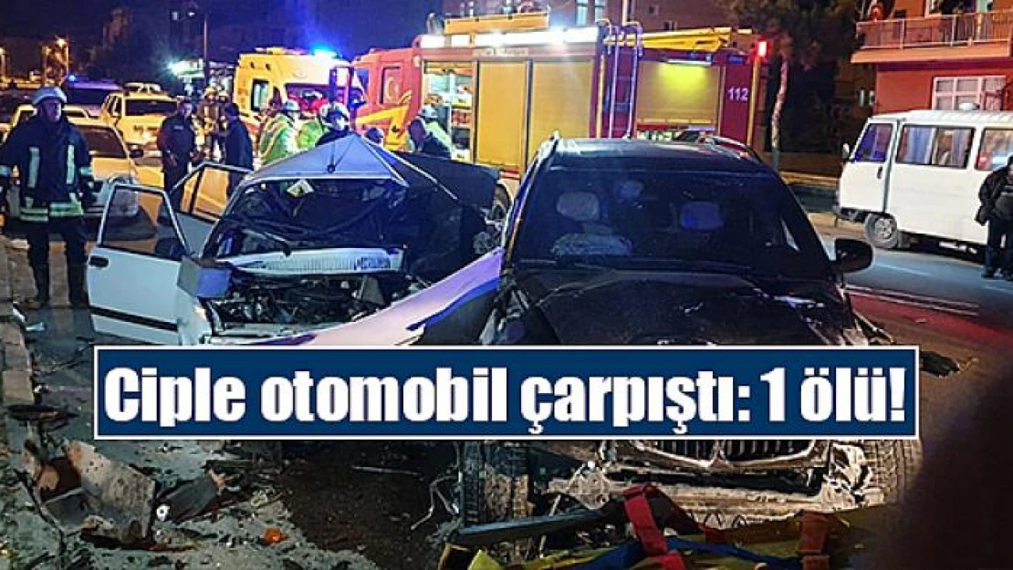 Ciple otomobil çarpıştı: 1 ölü!