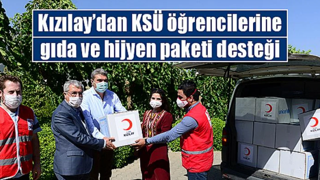 Kızılay'dan KSÜ öğrencilerine gıda ve hijyen paketi desteği